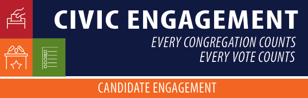 Header that reads Civic Engagement Every Congregation Counts Every Vote Counts