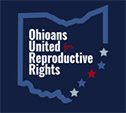 an image of the Ohioans United Reproductive Rights logo with a blue background and the words "Ohioans United Reproductive Rights" in white inside of a light blue shape that looks like the state of Ohio